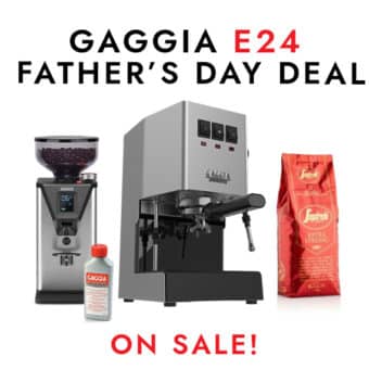 Gaggia E24 Father's Day Deal