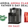 Gaggia E24 Father's Day Deal