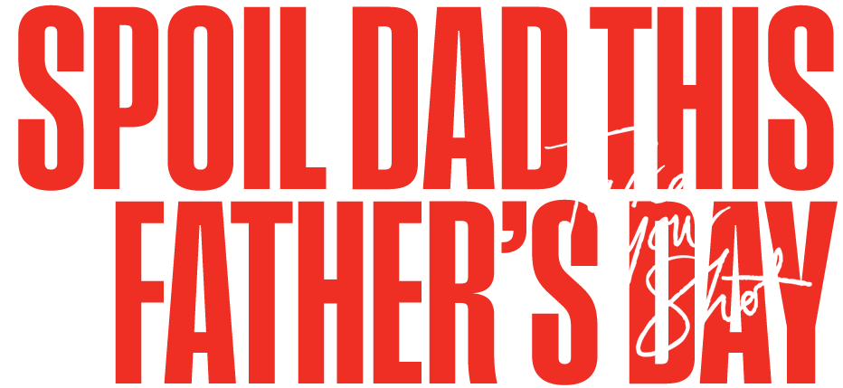Father's Day Specials